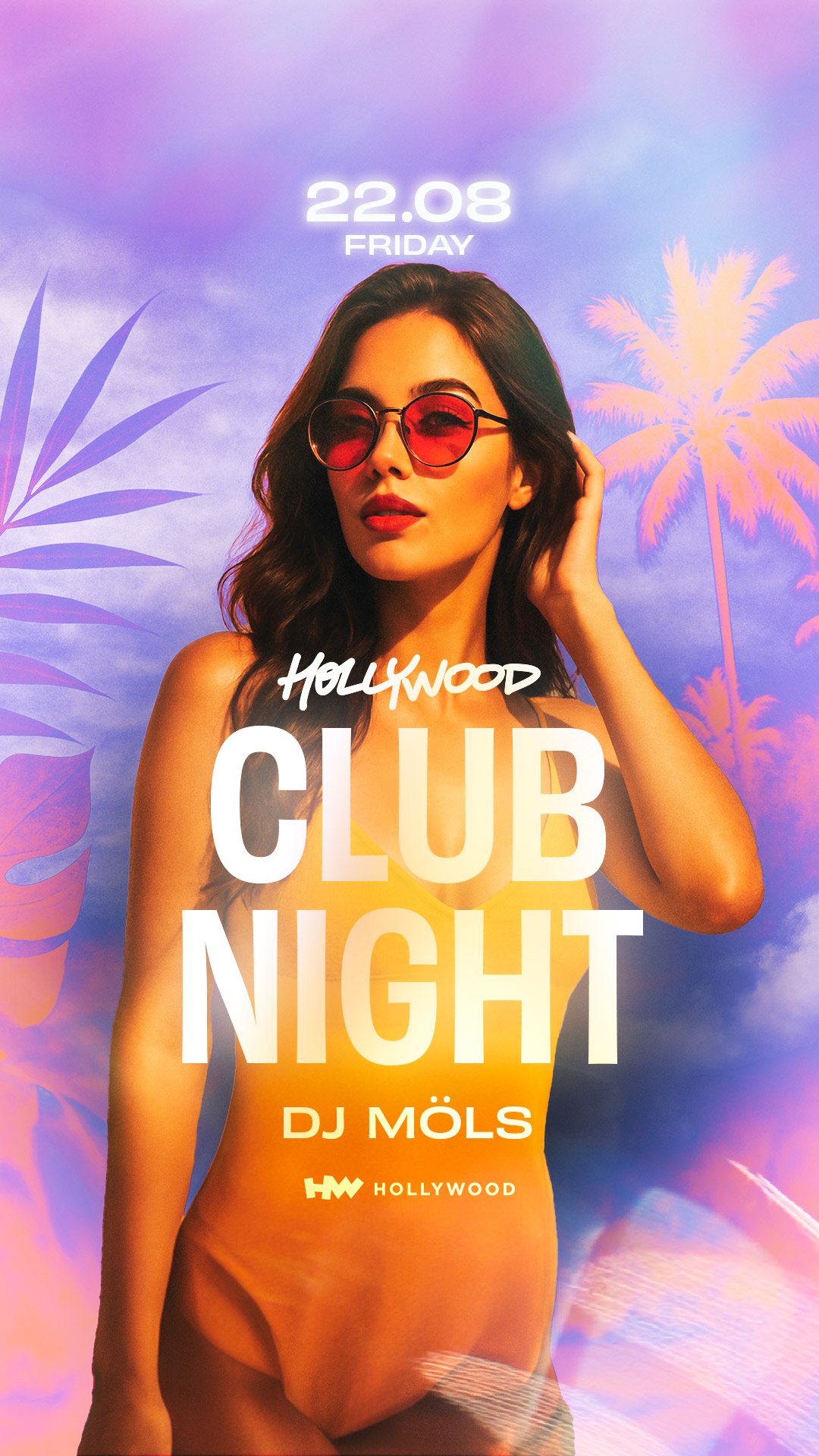 HOLLYWOOD CLUB NIGHT | Club Hollywood | 22.08